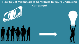 How-to-Get-Millennials-to-Contribute-to-Your-Fundraising-Campaign