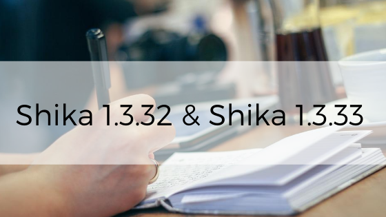Shika-1.3.32-and-Shika-1.3.33-is-here