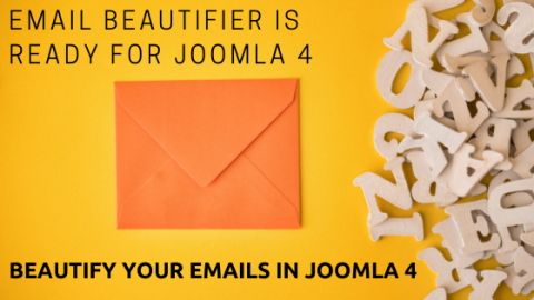 Email Beautifier is ready for Joomla 4