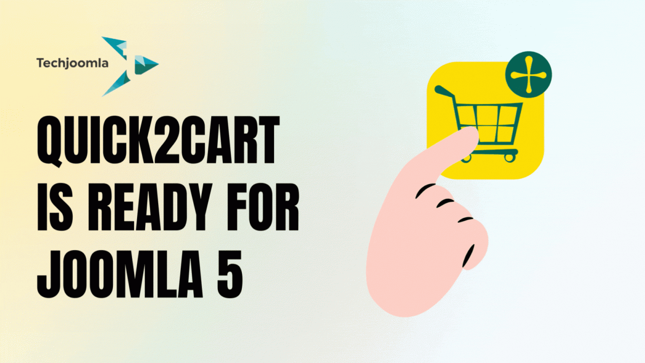 Quick2Cart is ready for Joomla 5