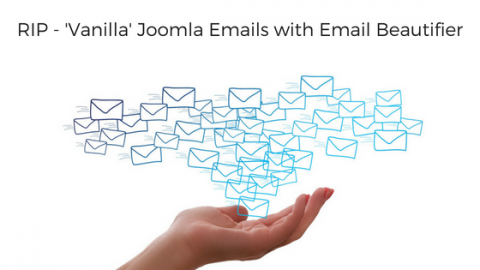 RIP---Vanilla-Joomla-Emails-with-Email-Beautifier