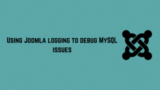Using-Joomla-logging-to-easily-debug-MySQL-issues