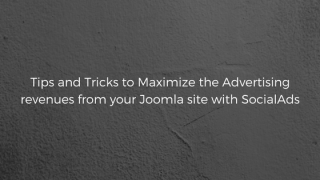 Tips-and-Tricks-to-Maximize-the-Advertising-revenues-from-your-Joomla-site-with-SocialAds