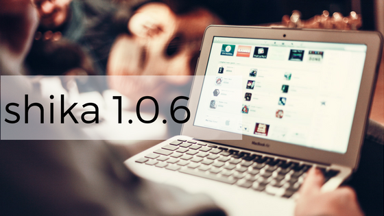 Shika 1.0.6 released