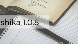 Shika 1.0.8 released