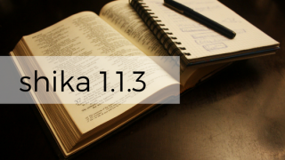 Shika 1.1.3 is here!