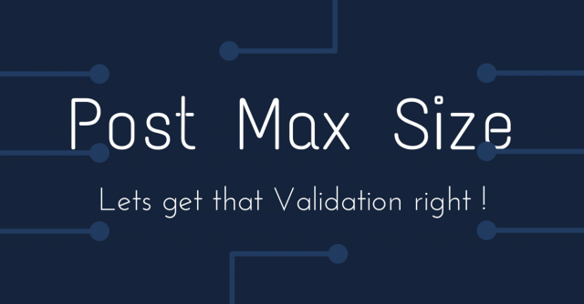 Adding validation in Joomla for post_max_size and memory_limit