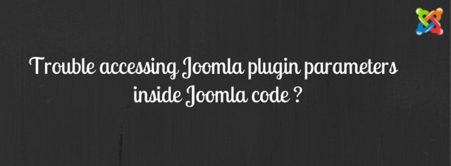 How to access Joomla plugin parameters anywhere inside Joomla code?